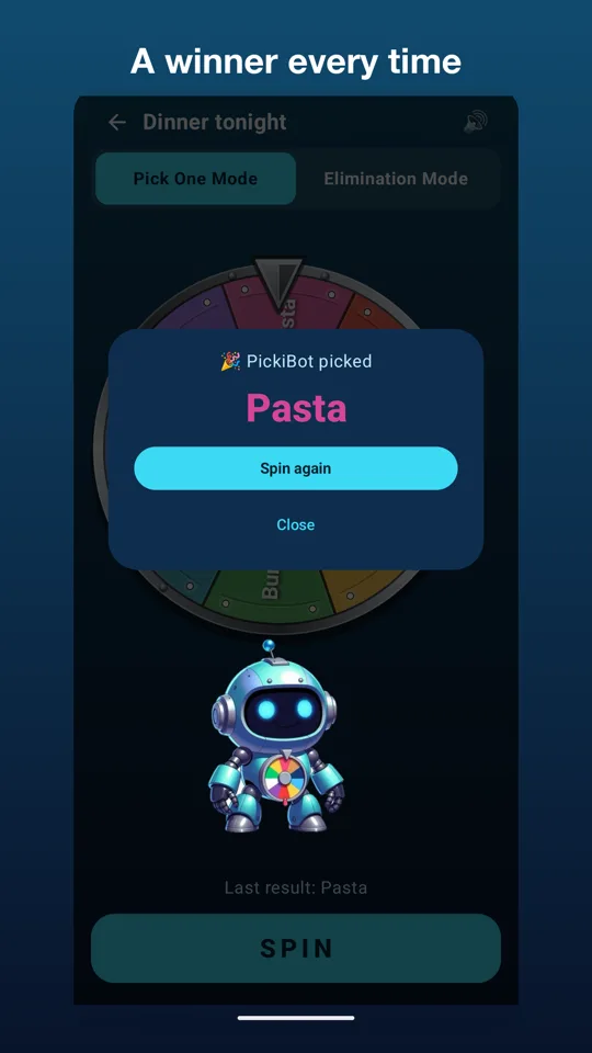 PickiBot's spin result screen announcing the winner